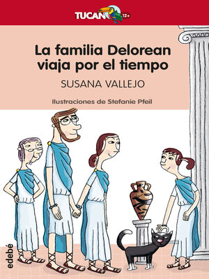 cover image of La familia Delorean viaja en el tiempo